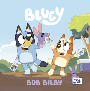 Bluey Bob Bilby (Paperback)