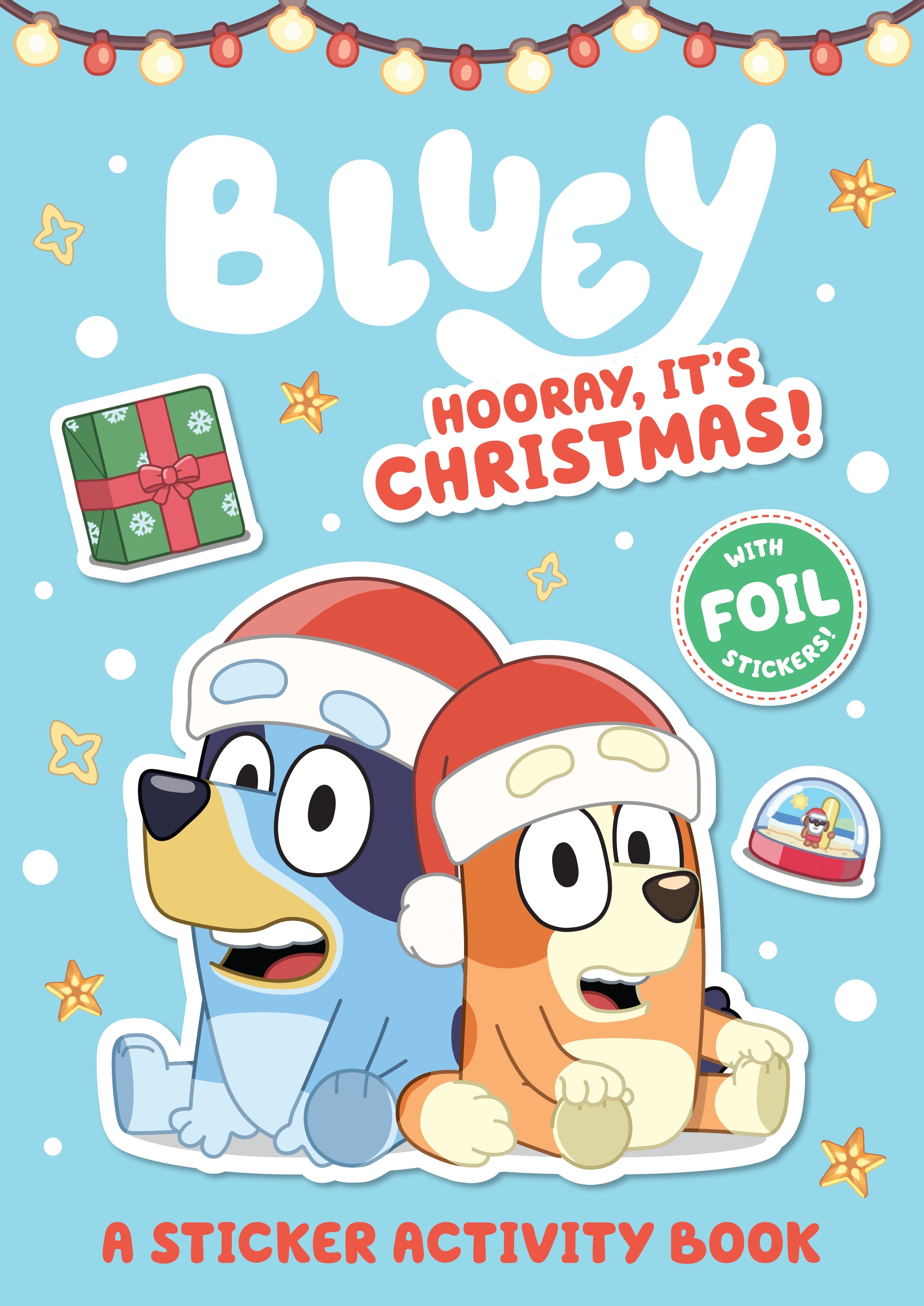Bluey Hooray, It's Christmas!: A Sticker & Activity Book (Paperback)