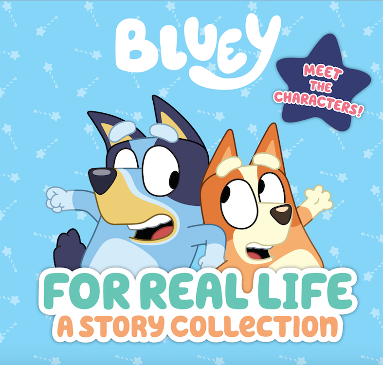 Bluey For Real Life: A Story Collection (Hardcover)