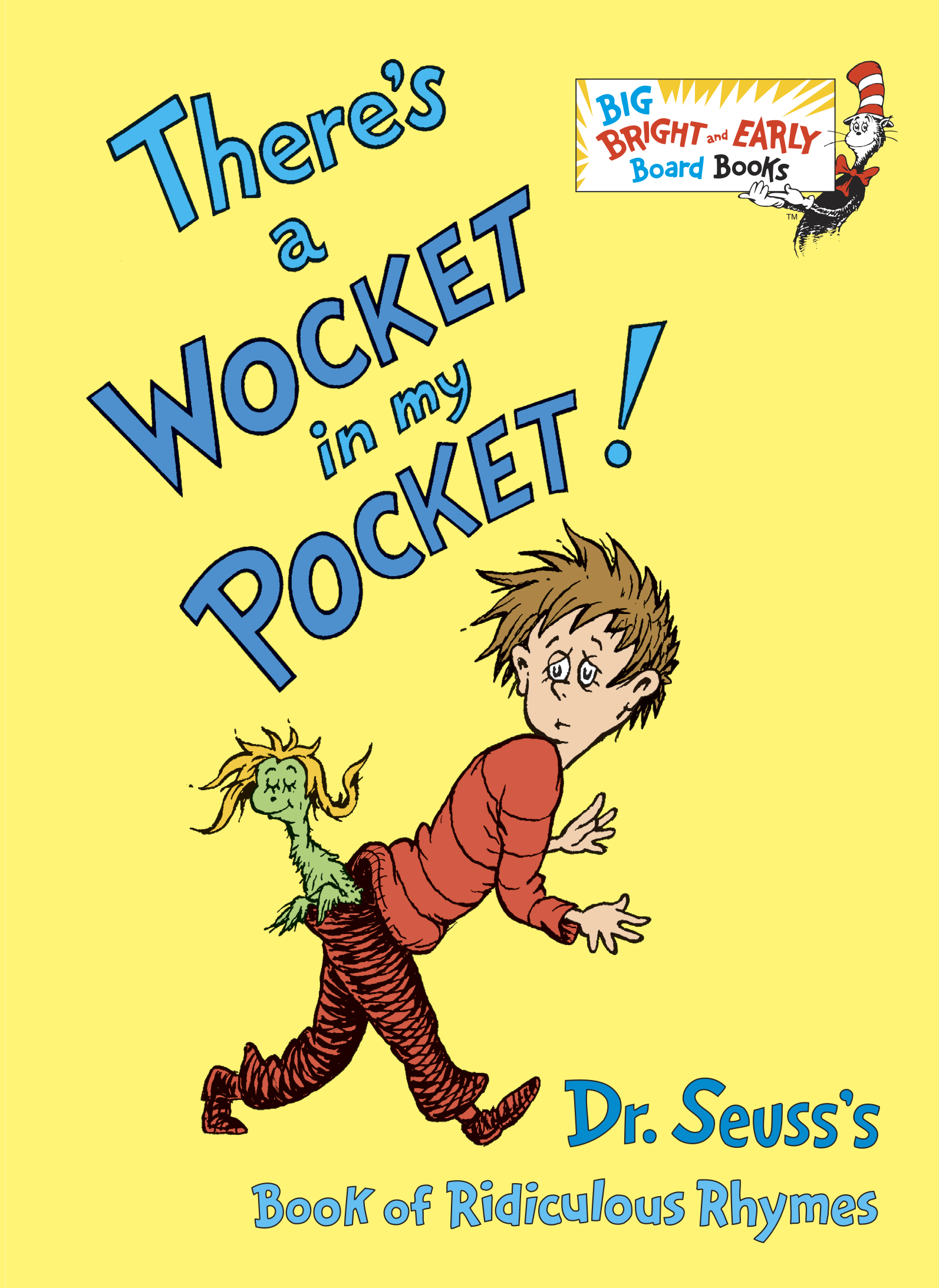 There's a Wocket in my Pocket Dr. Seuss's Book of Ridiculous Rhymes (Boardbook)